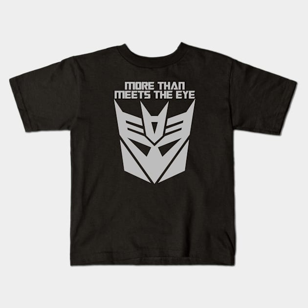 MORE THAN MEETS - Decepticons  2.0 Kids T-Shirt by ROBZILLA